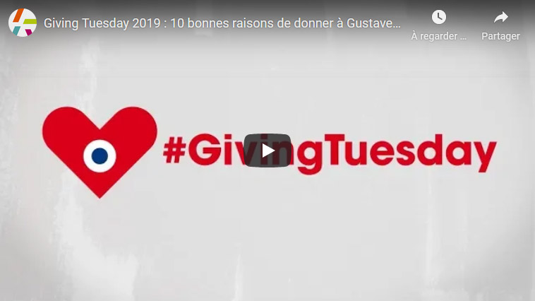 Giving Tuesday 2019 : 10 bonnes raisons de donner à Gustave Roussy